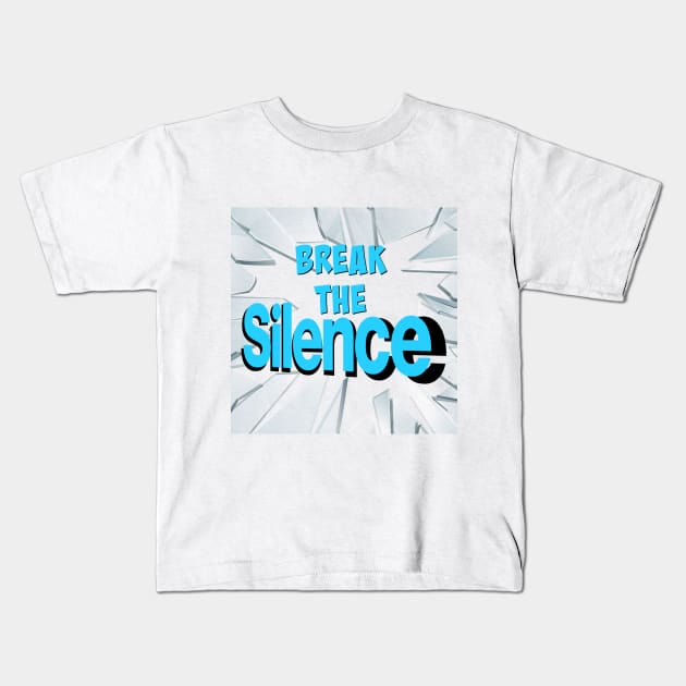 Break the Silence - Blue Kids T-Shirt by JustToranado